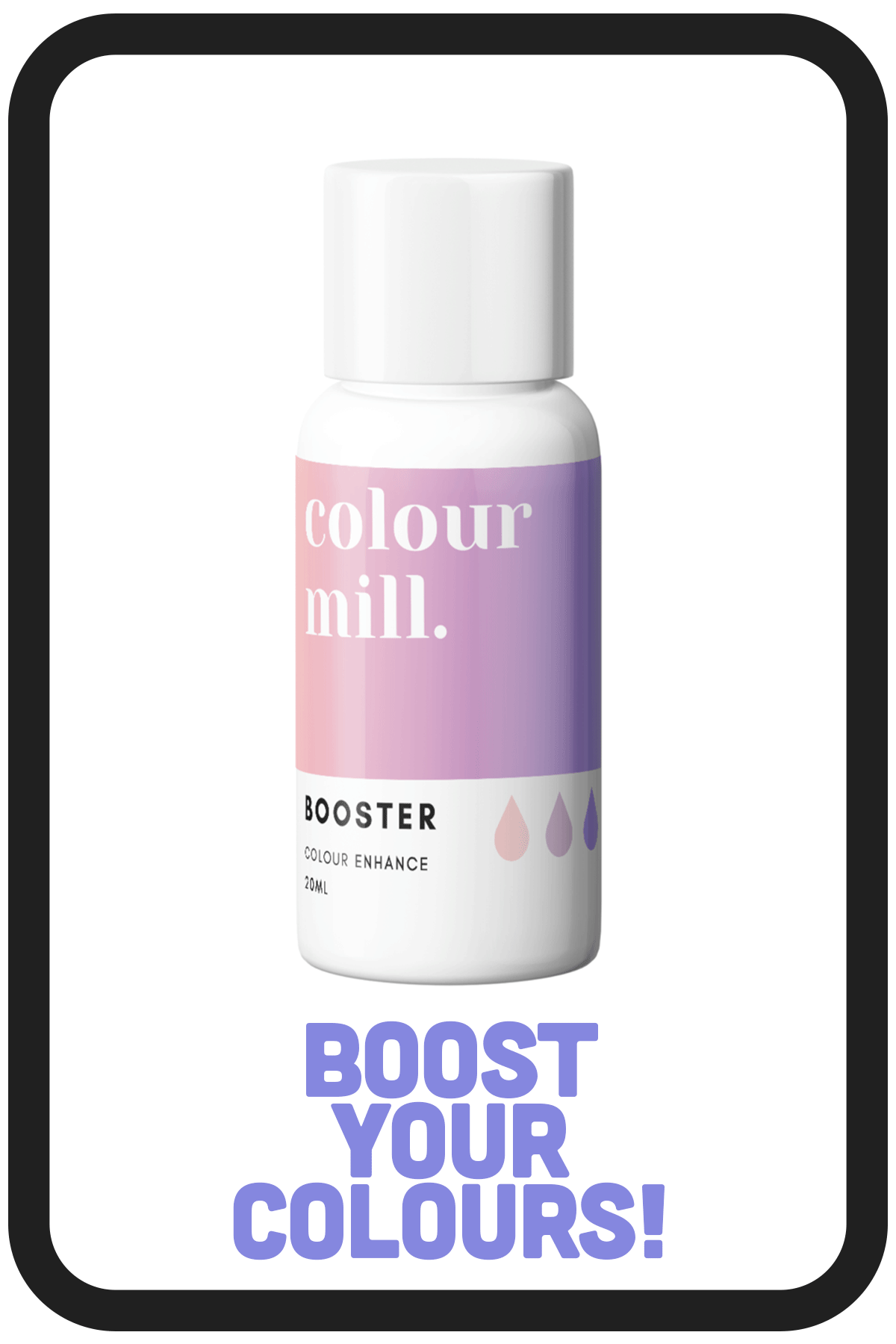 Colour Mill. - Booster - Colour Enhancer Food Colouring Colour Mill